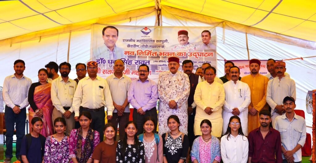 खैरासैंण महाविद्यालय भवन का उद्घाटन, सतपुली झील निर्माण कार्यों का भी किया निरीक्षण…